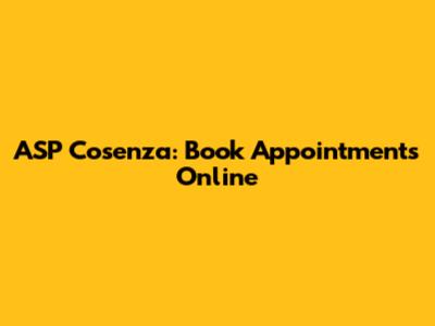 ASP Cosenza: Book Appointments Online