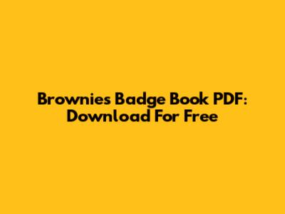 Brownies Badge Book PDF: Download For Free