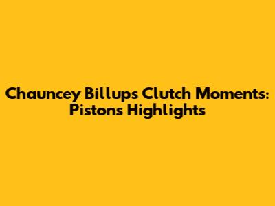 Chauncey Billups' Clutch Moments: Pistons Highlights