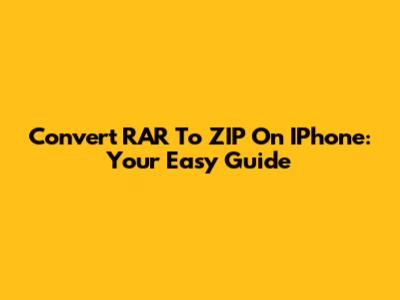 Convert RAR To ZIP On IPhone: Your Easy Guide
