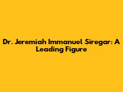 Dr. Jeremiah Immanuel Siregar: A Leading Figure