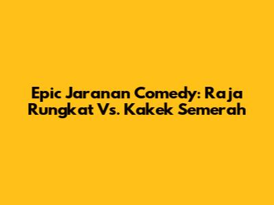 Epic Jaranan Comedy: Raja Rungkat Vs. Kakek Semerah