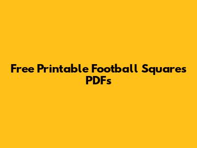 Free Printable Football Squares PDFs