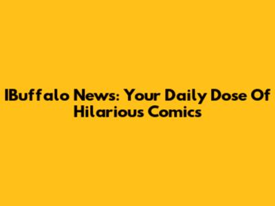 IBuffalo News: Your Daily Dose Of Hilarious Comics