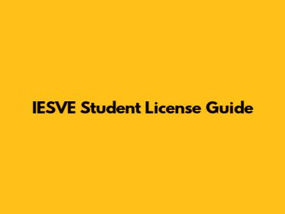 IESVE Student License Guide