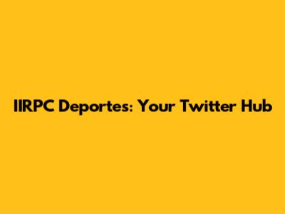IIRPC Deportes: Your Twitter Hub