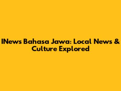 INews Bahasa Jawa: Local News & Culture Explored