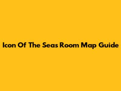 Icon Of The Seas Room Map Guide