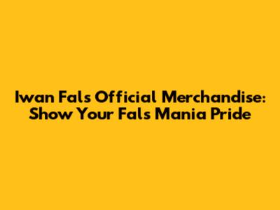 Iwan Fals Official Merchandise: Show Your Fals Mania Pride