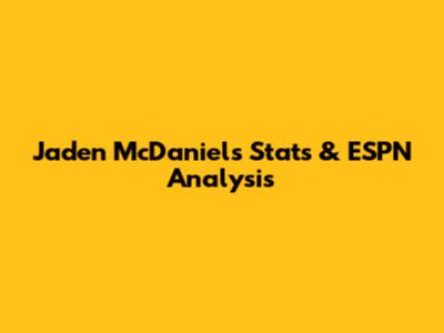 Jaden McDaniels Stats & ESPN Analysis