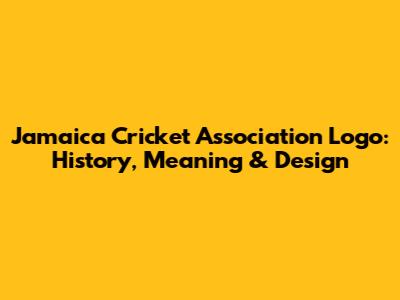 Jamaica Cricket Association Logo: History, Meaning & Design