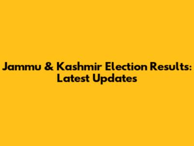 Jammu & Kashmir Election Results: Latest Updates
