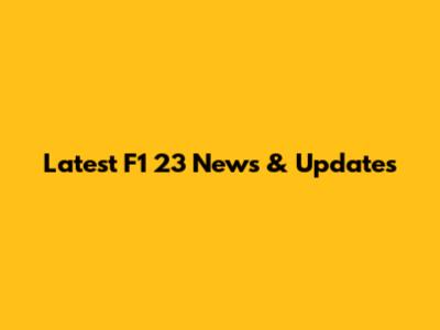 Latest F1 23 News & Updates