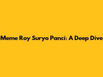 Meme Roy Suryo Panci: A Deep Dive