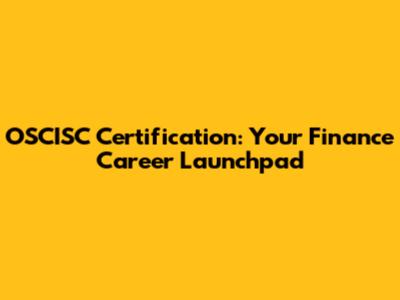 OSCISC Certification: Your Finance Career Launchpad