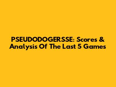 PSEUDODOGERSSE: Scores & Analysis Of The Last 5 Games