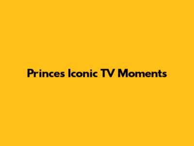 Prince's Iconic TV Moments