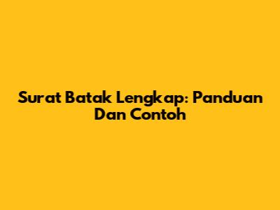Surat Batak Lengkap: Panduan Dan Contoh