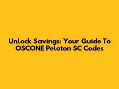 Unlock Savings: Your Guide To OSCONE Peloton SC Codes