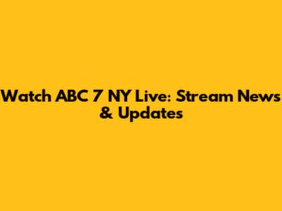 Watch ABC 7 NY Live: Stream News & Updates