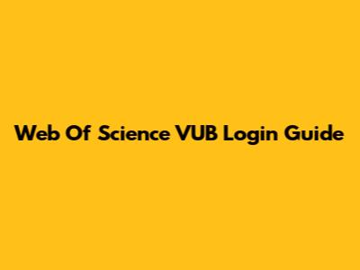 Web Of Science VUB Login Guide