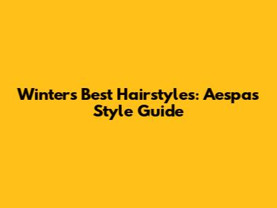 Winter's Best Hairstyles: Aespa's Style Guide